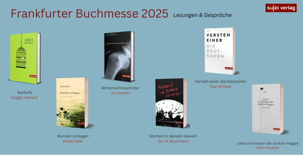 „Liebe im Schatten der dunklen Flaggen“ in der Frankfurter Buchmesse 2025- Sujet Verlag